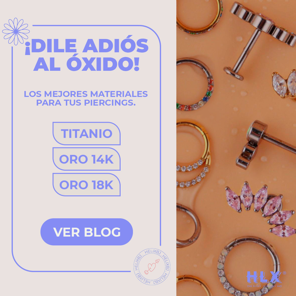 Materiales seguros y de lujo para tu primer piercing