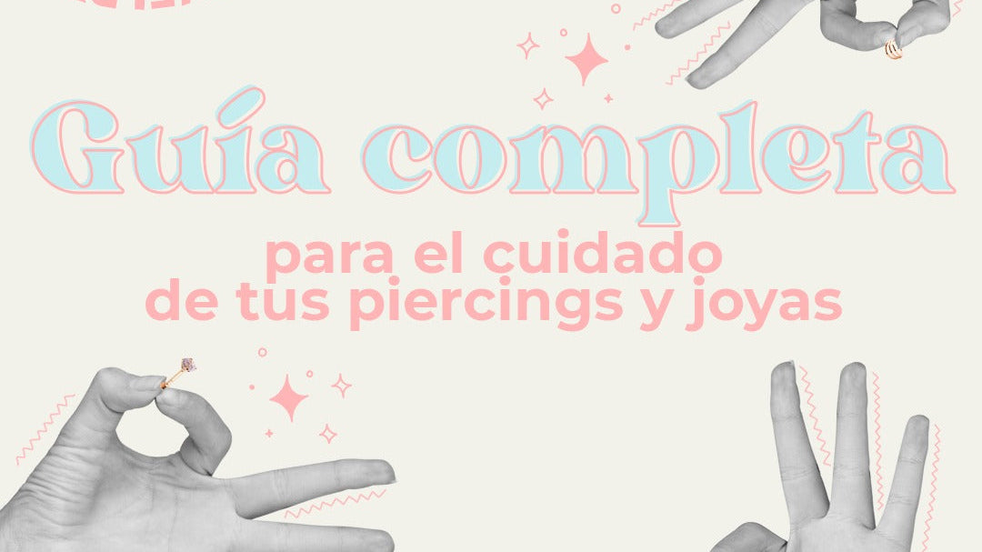 Guía completa para el cuidado de tu piercing: recomendaciones y cuidados básicos