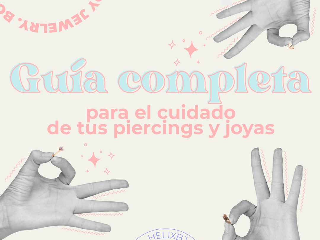 Guía completa para el cuidado de tu piercing: recomendaciones y cuidados básicos